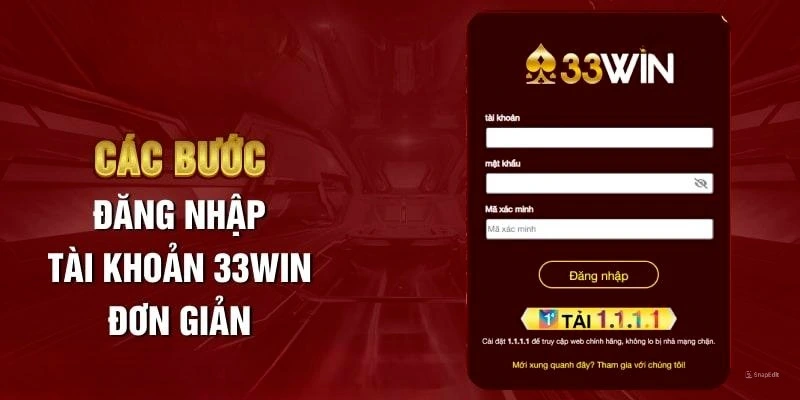 Hướng dẫn các bước đăng nhập 33win trên trang web nhà cái